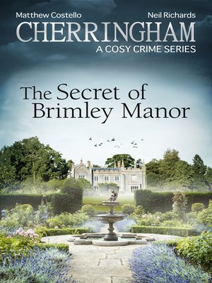 cover image of Cherringham--The Secret of Brimley Manor